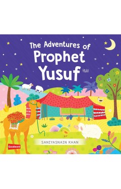 Prophet Yusuf  The Best Story